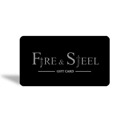 Fire and Steel - Gift Card - Fire and Steel